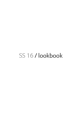 NEW - ss 16 lookbook